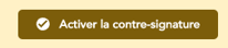 Activer la contresignature
