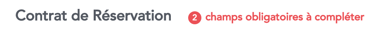 2 Champs obligatoires à compléter