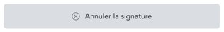 Annuler la signature